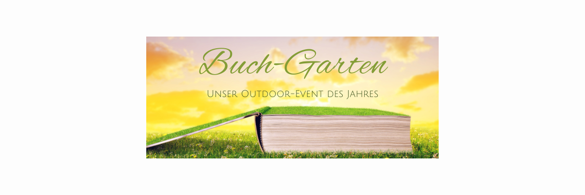 Es ist wieder soweit - Buch-Garten Zeit - Outdoor-Buchhandlung in Maria Rain mit Tombola