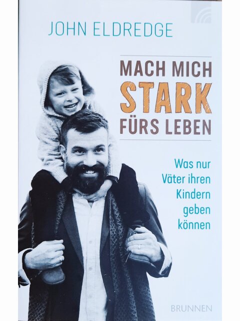 Mach mich stark fürs Leben
