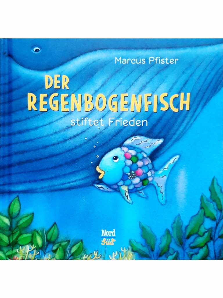 Der Regenbogenfisch stiftet Frieden