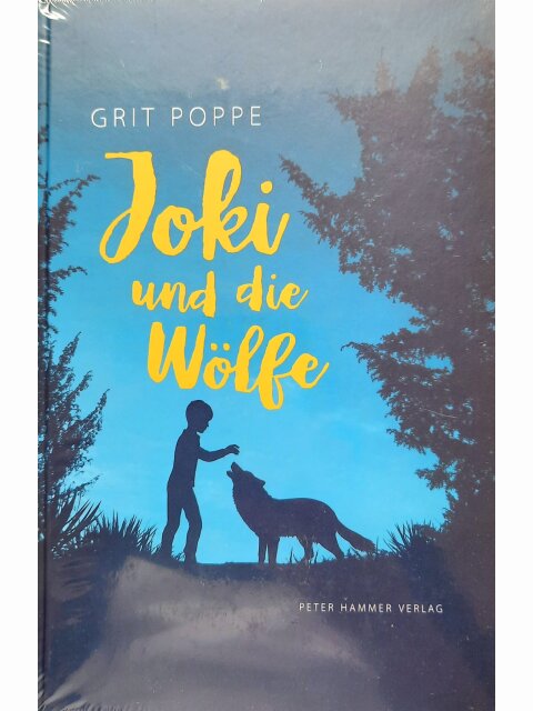 Joki und die Wölfe