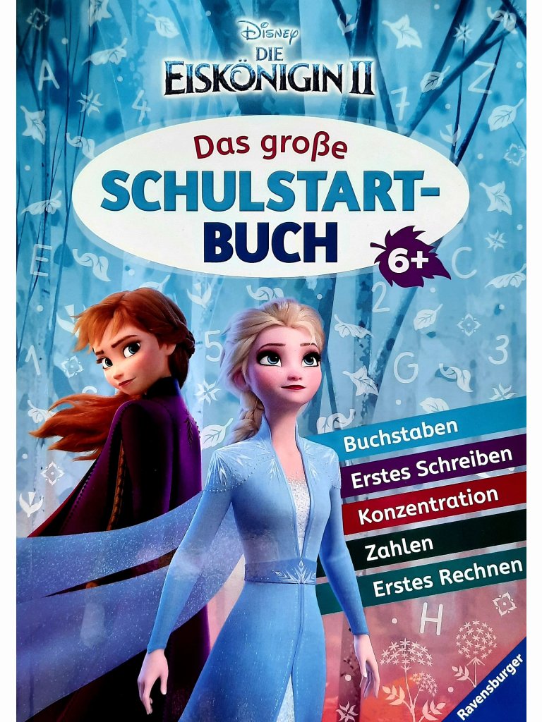 Die Eisk&ouml;nigin 2: Das gro&szlig;e Schulstartbuch