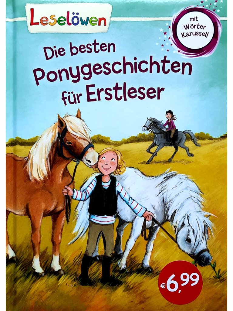 Lesel&ouml;wen - Die besten Ponygeschichten f&uuml;r Erstleser