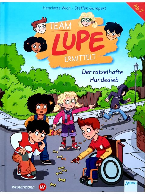 TEAM LUPE ermittelt (1). Der rätselhafte Hundedieb