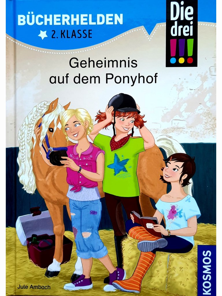 Die drei !!! - Geheimnis auf dem Ponyhof (Bücherhelden 2. Klasse)