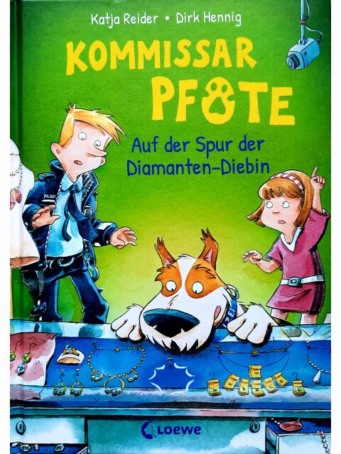 Kommissar Pfote (Band 2) - Auf der Spur der Diamenten-Diebin
