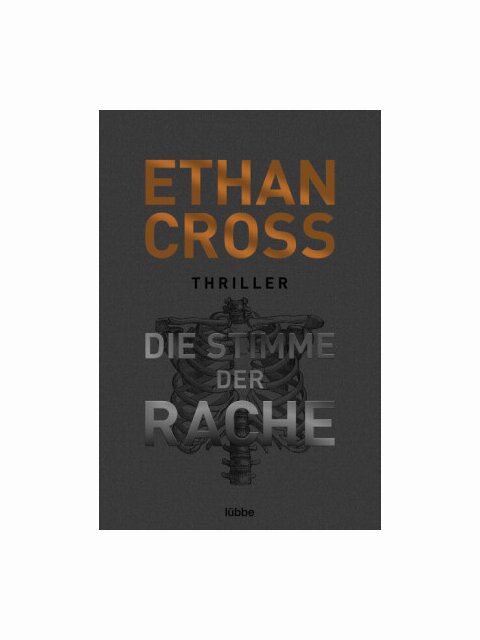 Die Stimme der Rache