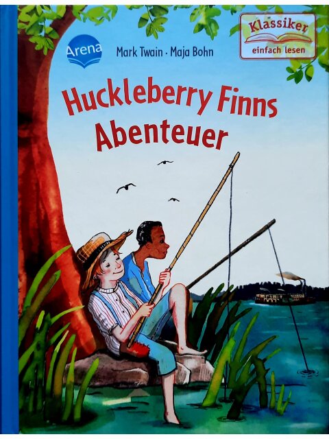 Huckleberry Finns Abenteuer