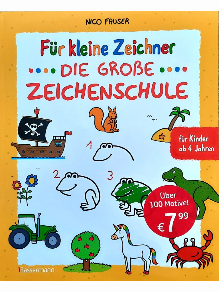 F&uuml;r kleine Zeichner - Die gro&szlig;e Zeichenschule