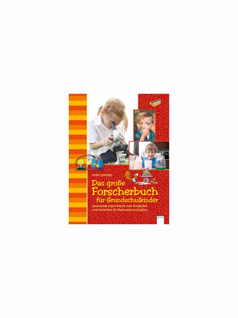 Das gro&szlig;e Forscherbuch f&uuml;r Grundschulkinder