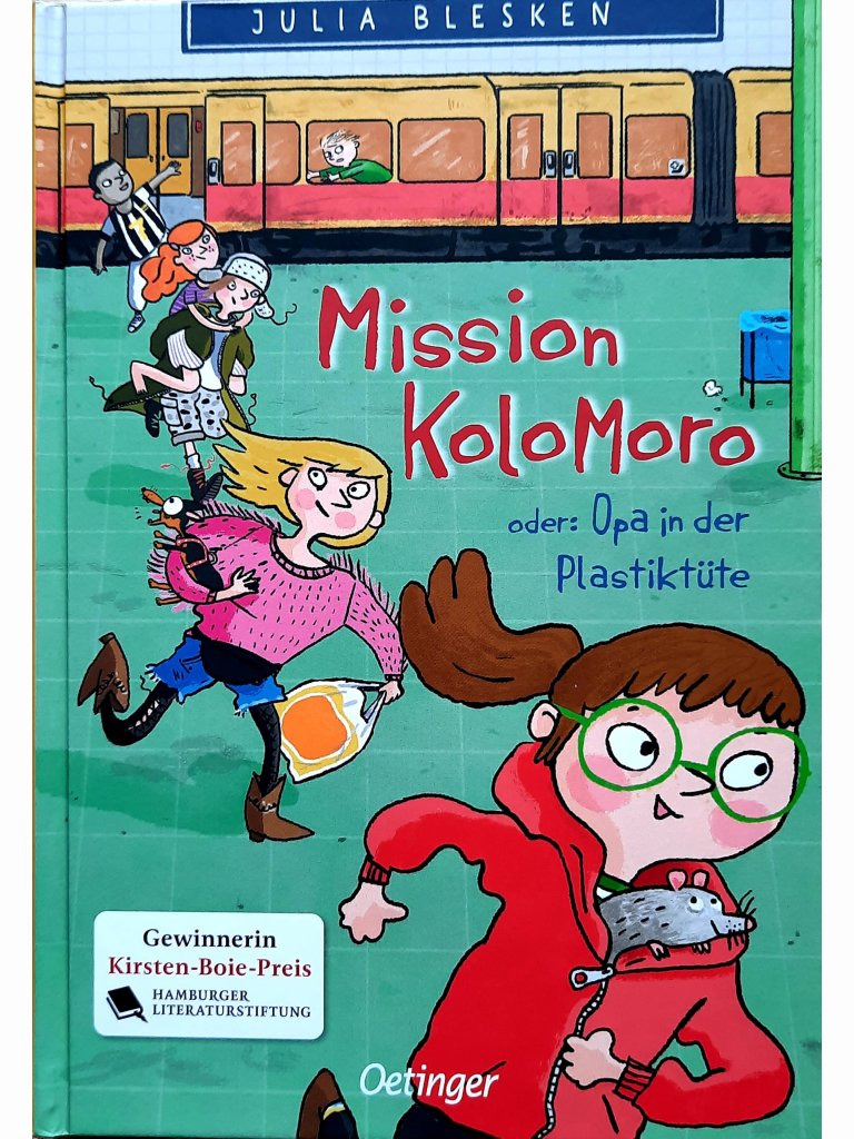 Mission Kolomoro oder: Opa in der Plastikt&uuml;te