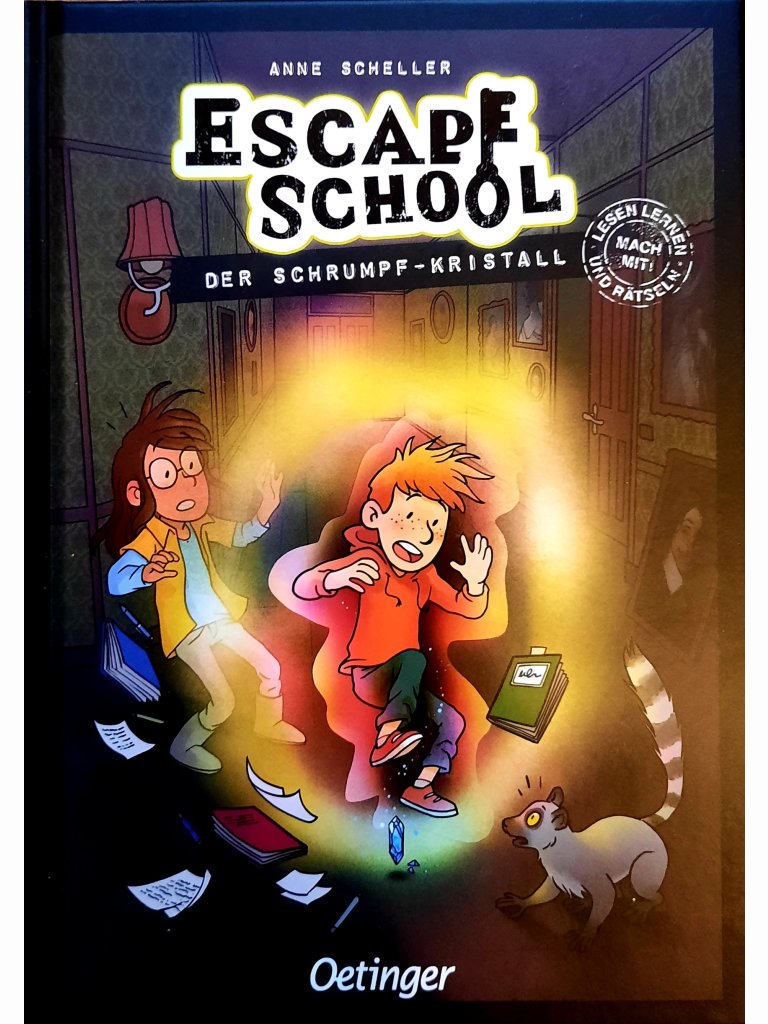 Escape School - Der Schrumpf-Kristall