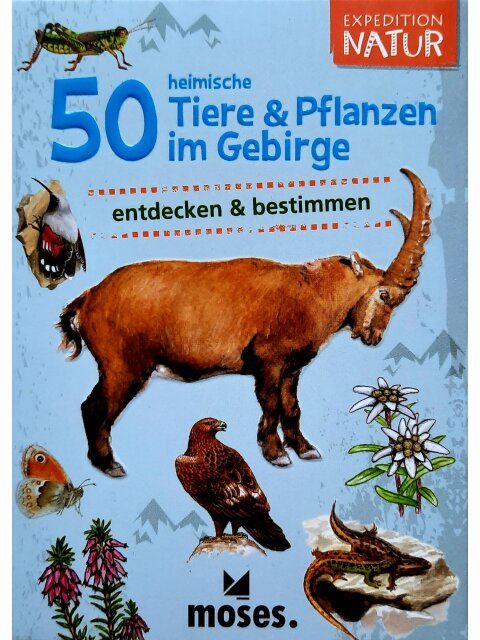 50 heimische Tiere & Pflanzen im Gebirge entdecken & bestimmen