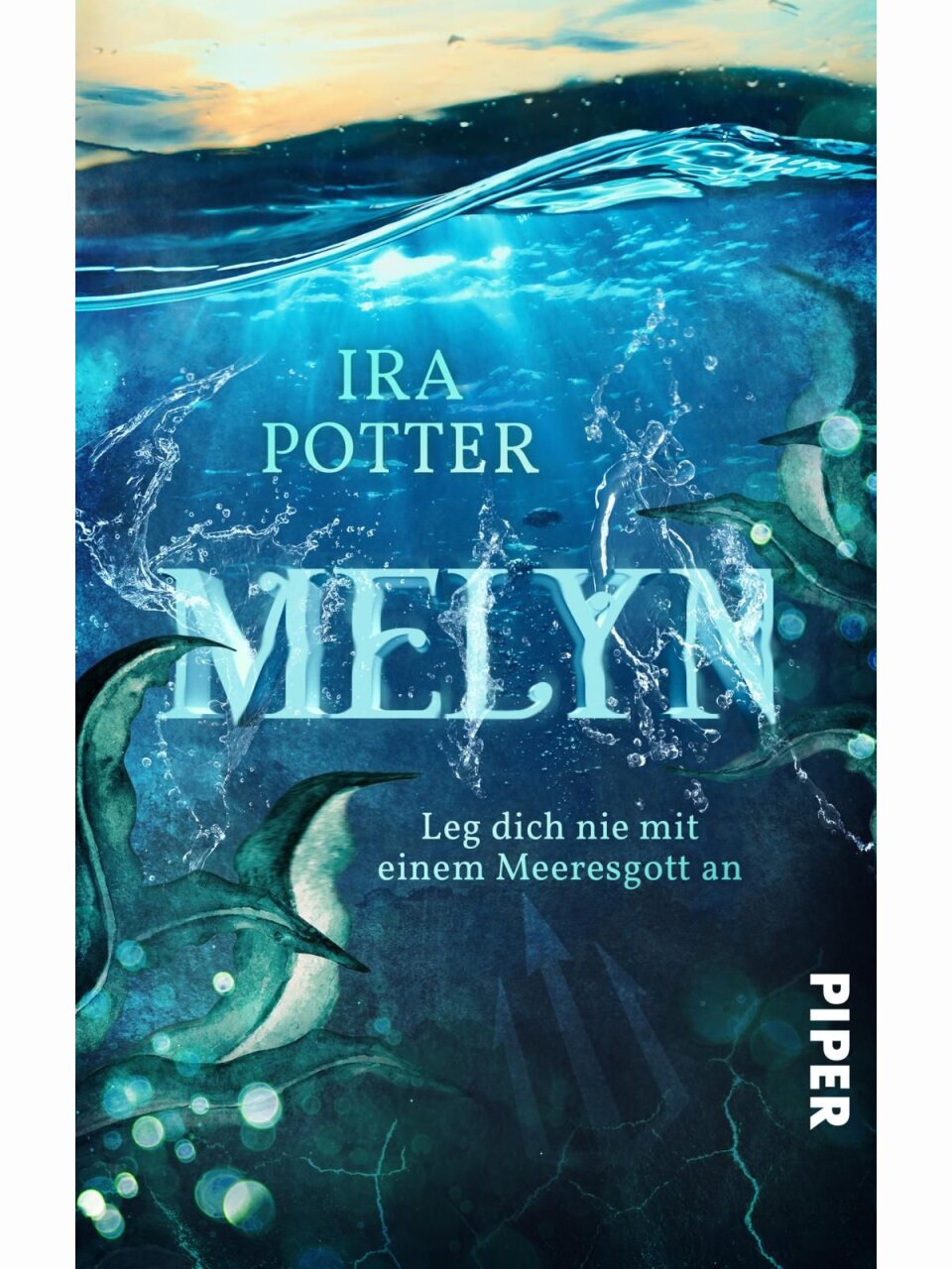Melyn - Leg dich nie mit einem Meeresgott an