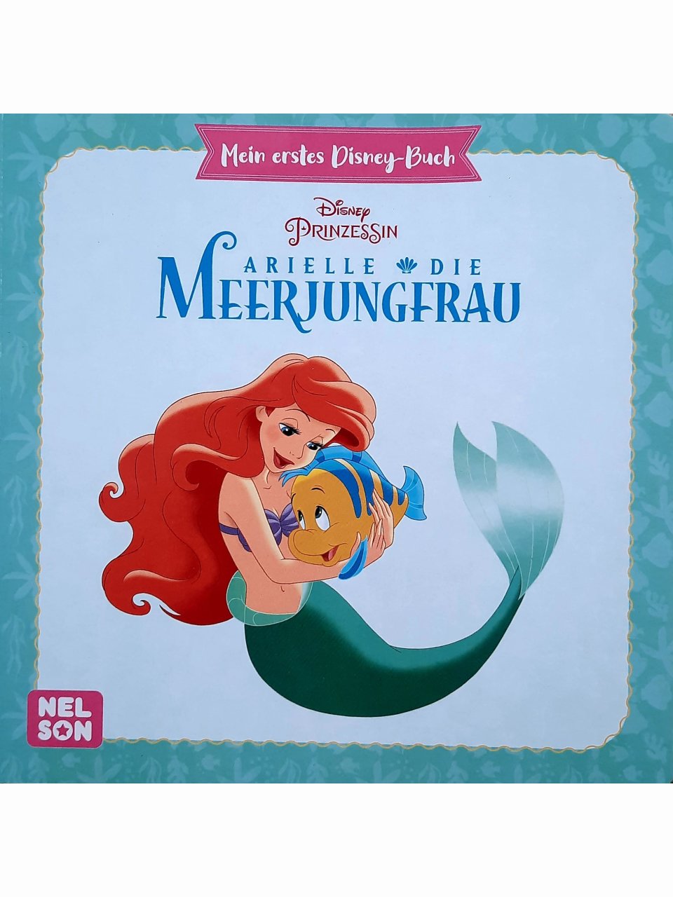 Arielle die Meerjungfrau (Disney Pappenbuch)