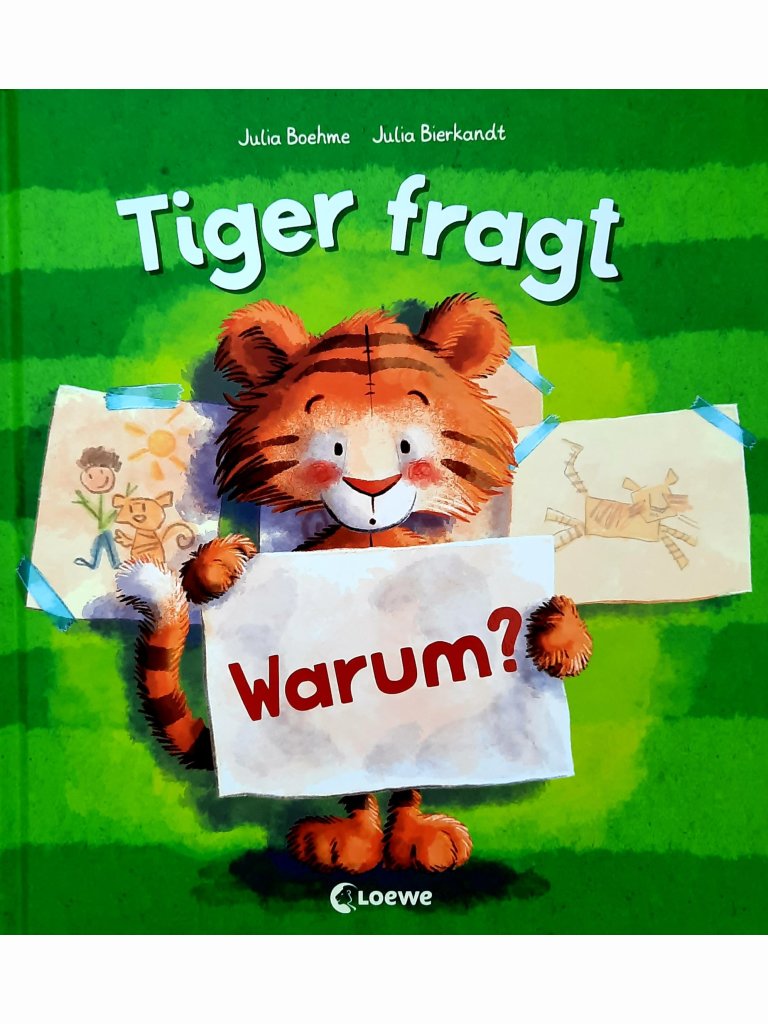 Tiger fragt Warum?
