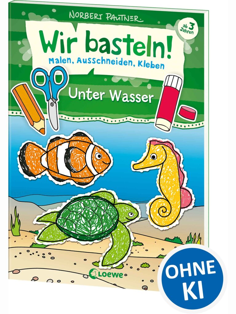 Wir basteln! - Malen, Ausschneiden, Kleben - Unter Wasser