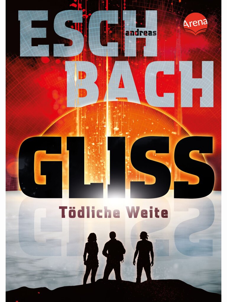 Gliss - Tödliche Weite