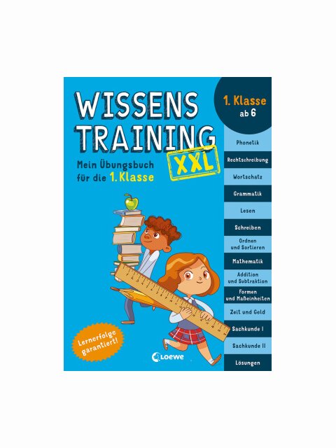 Wissenstraining XXL - Mein Übungsbuch für die 1. Klasse