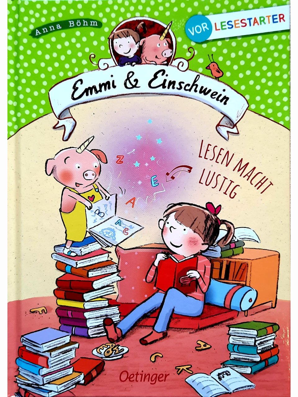 Emmi & Einschwein. Lesen macht lustig
