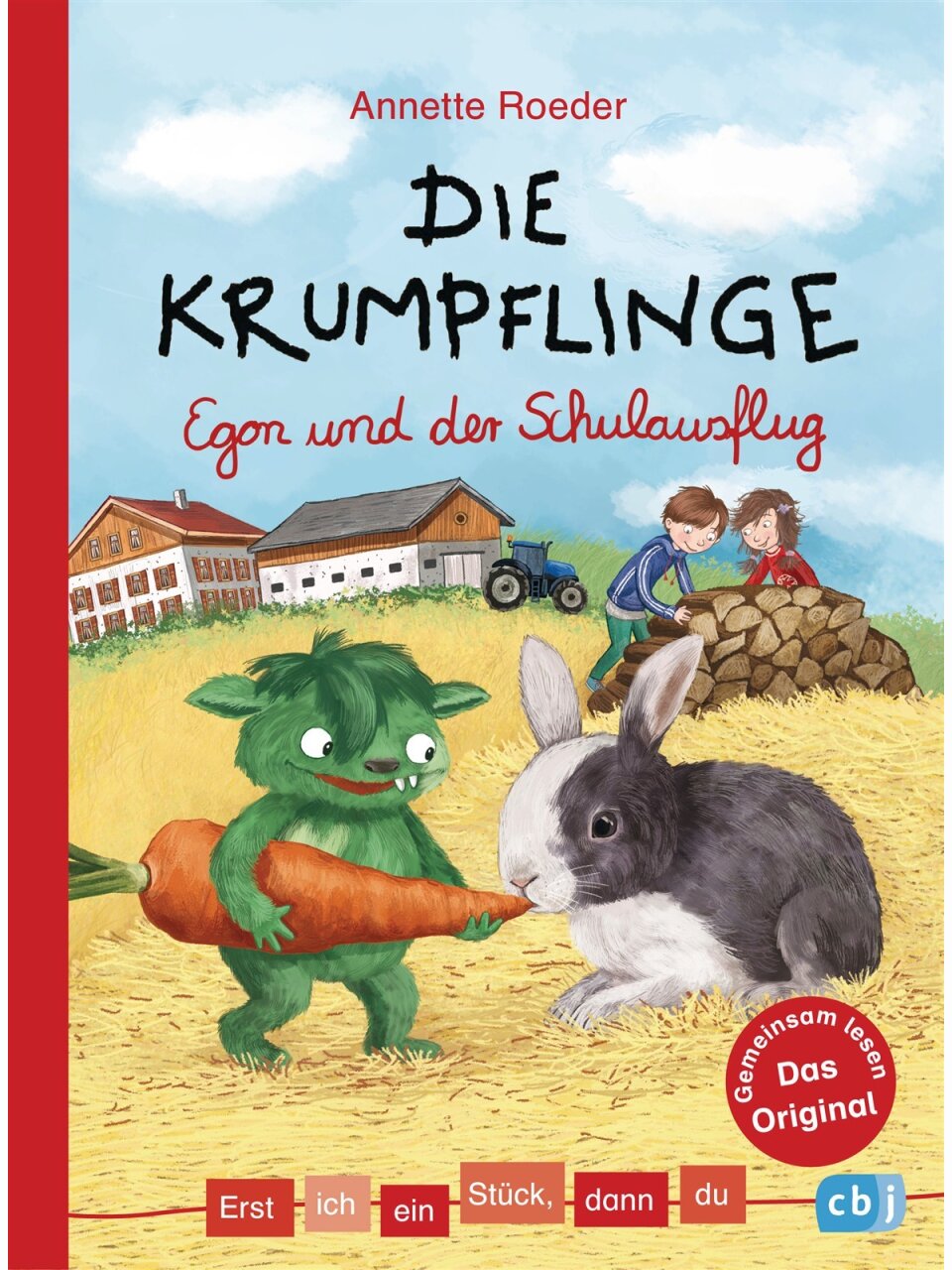 Erst ich ein Stück, dann du! - Die Krumpflinge - Egon und der Schulausflug