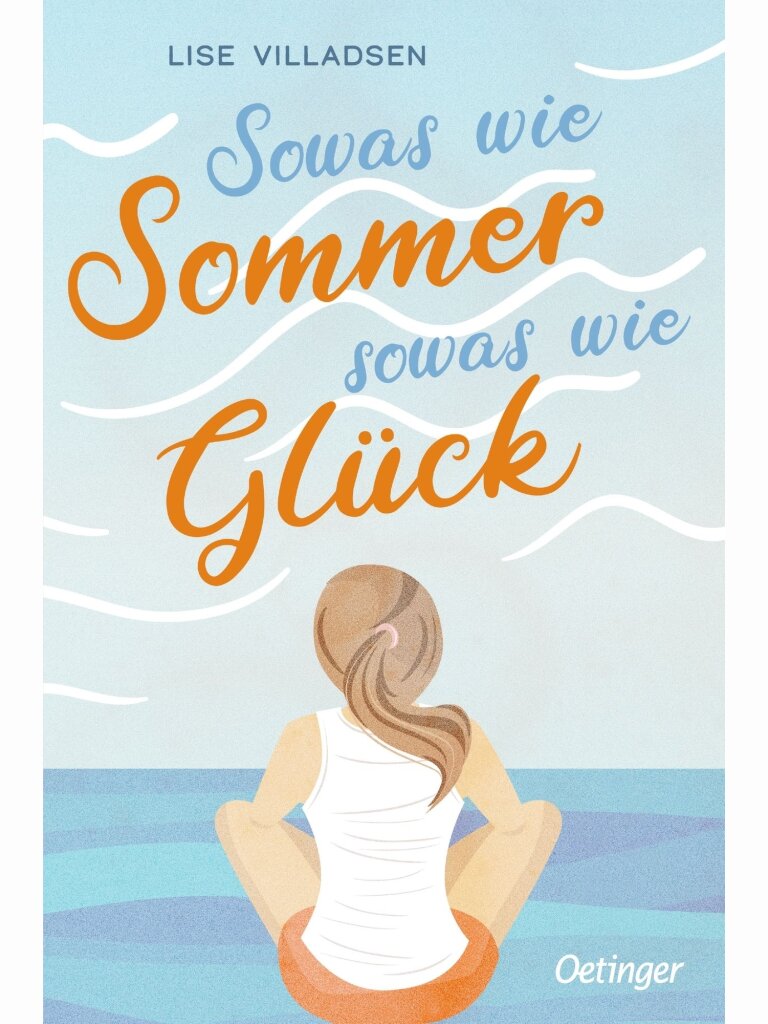 Sowas wie Sommer, sowas wie Glück