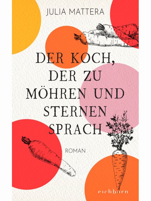 Der Koch, der zu Möhren und Sternen sprach