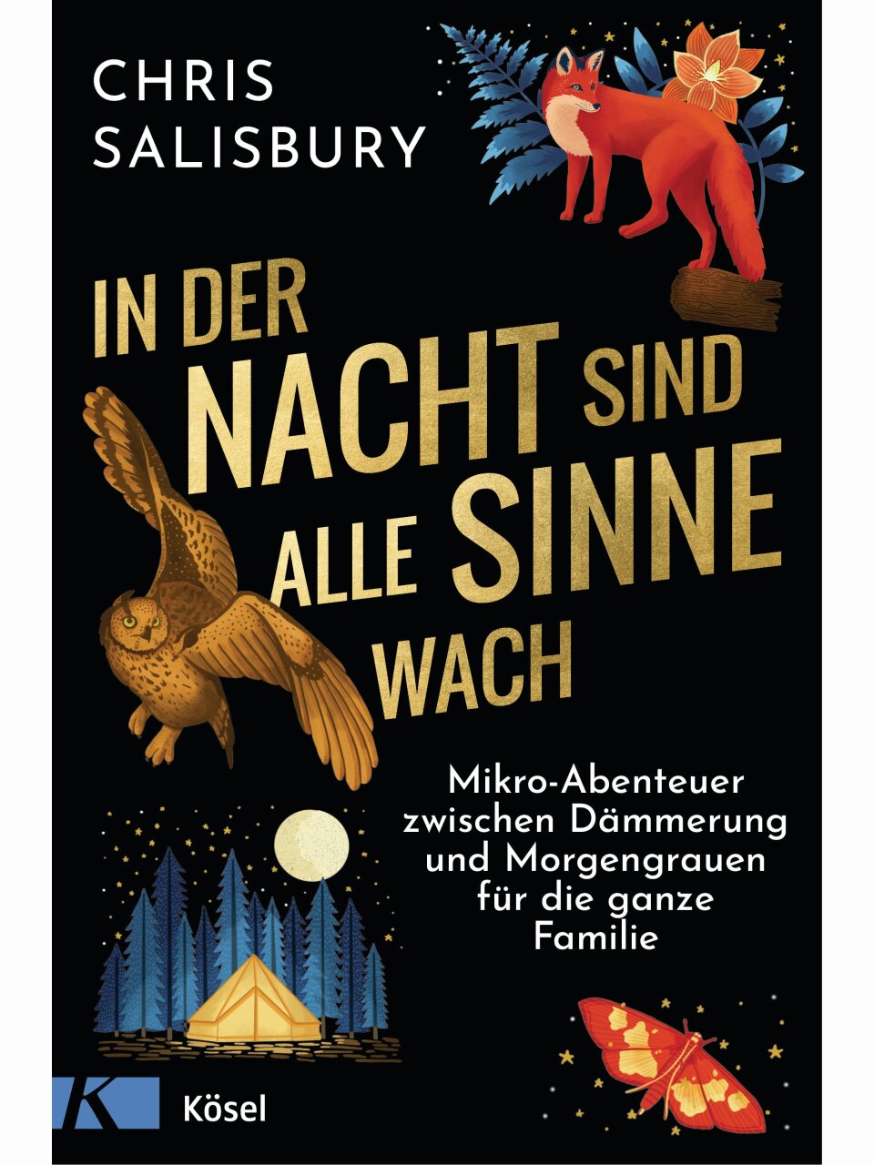 In der Nacht sind alle Sinne wach
