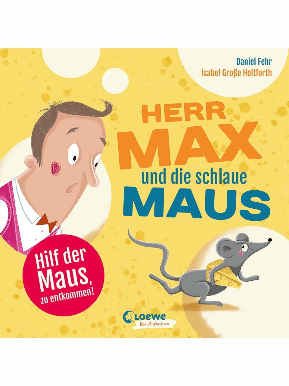 Herr Max und die schlaue Maus