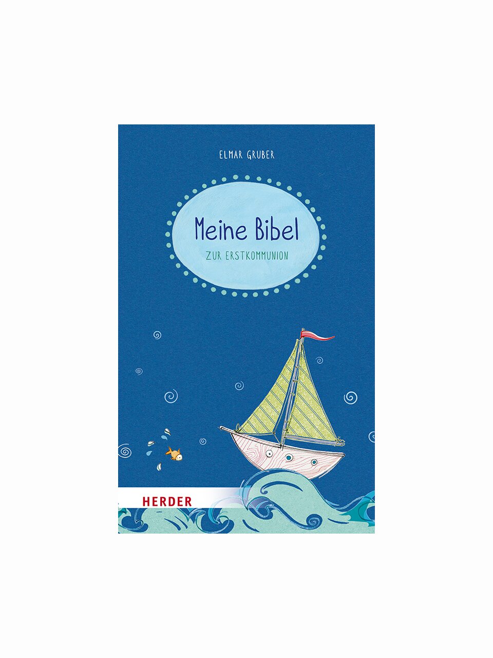 Meine Bibel zur Erstkommunion