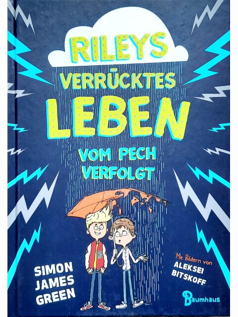 Rileys verrücktes Leben - vom Pech verfolgt