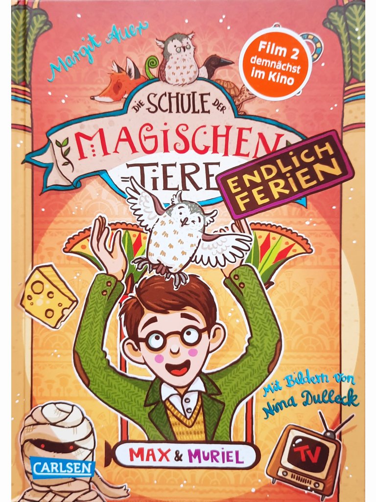 Die Schule der magischen Tiere - Endlich Ferien 7: Max und Muriel