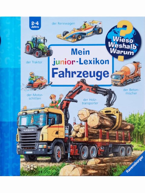 Wieso? Weshalb? Warum? Mein junior-Lexikon: Fahrzeuge