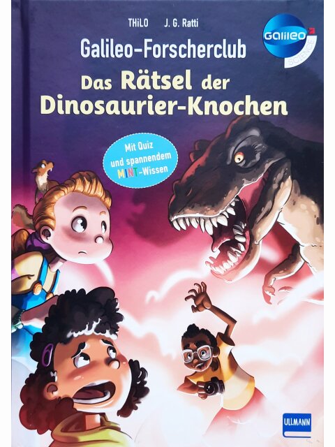 Galileo-Forscherclub - Das Rätsel der Dinosaurier-Knochen