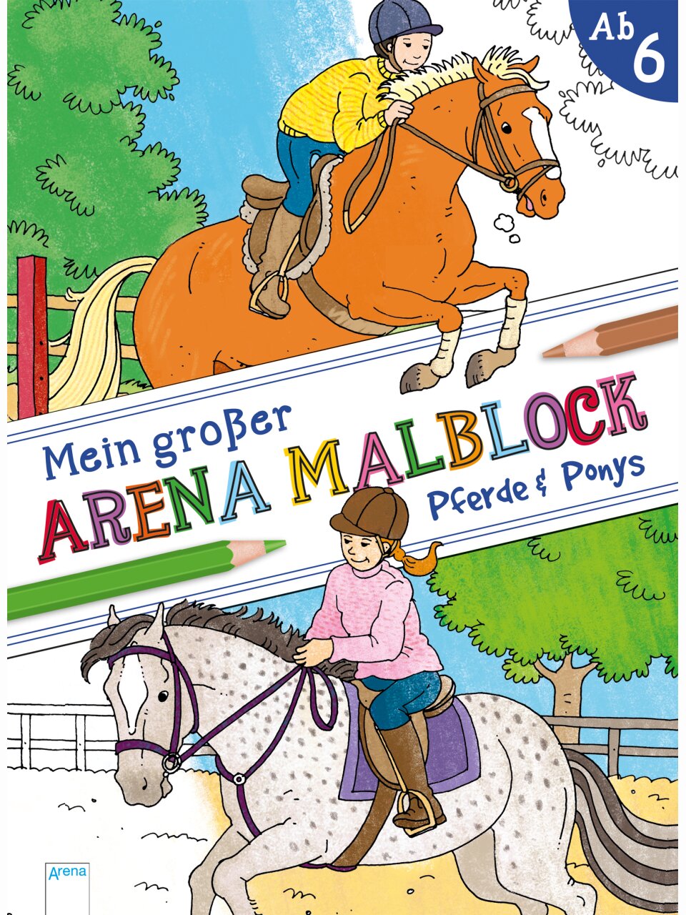 Mein großer Arena Malblock - Pferde und Ponys