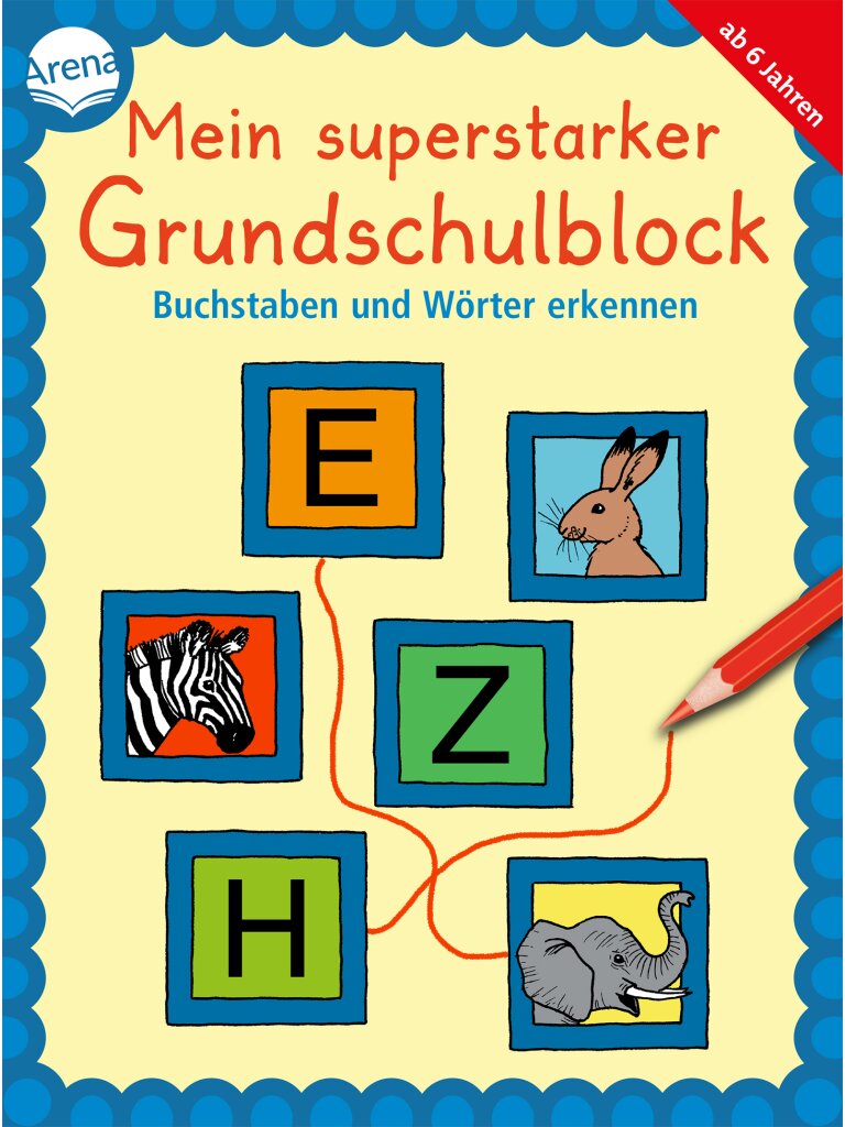Mein superstarker Grundschulblock - Buchstaben und...