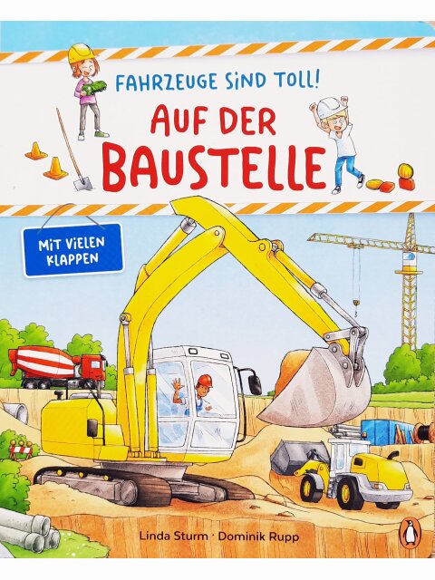 Fahrzeuge sind toll! - Auf der Baustelle
