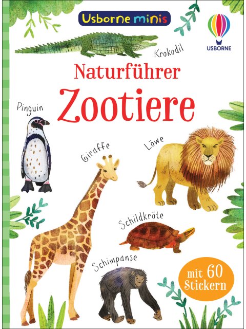 Usborne Minis - Naturführer Zootiere