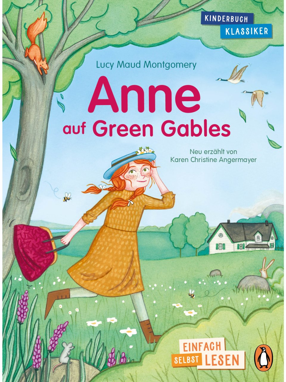 Anne auf Green Gables - Einfach selbst lesen: Kinderbuchklassiker