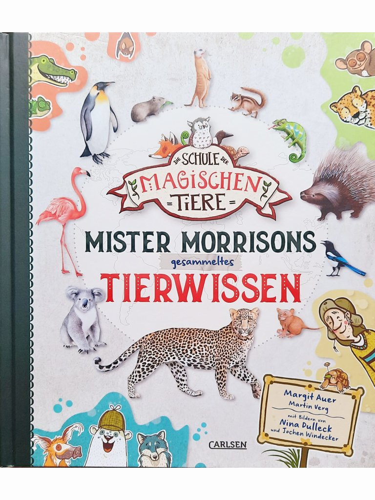 Die Schule der magischen Tiere: Mister Morrisons...