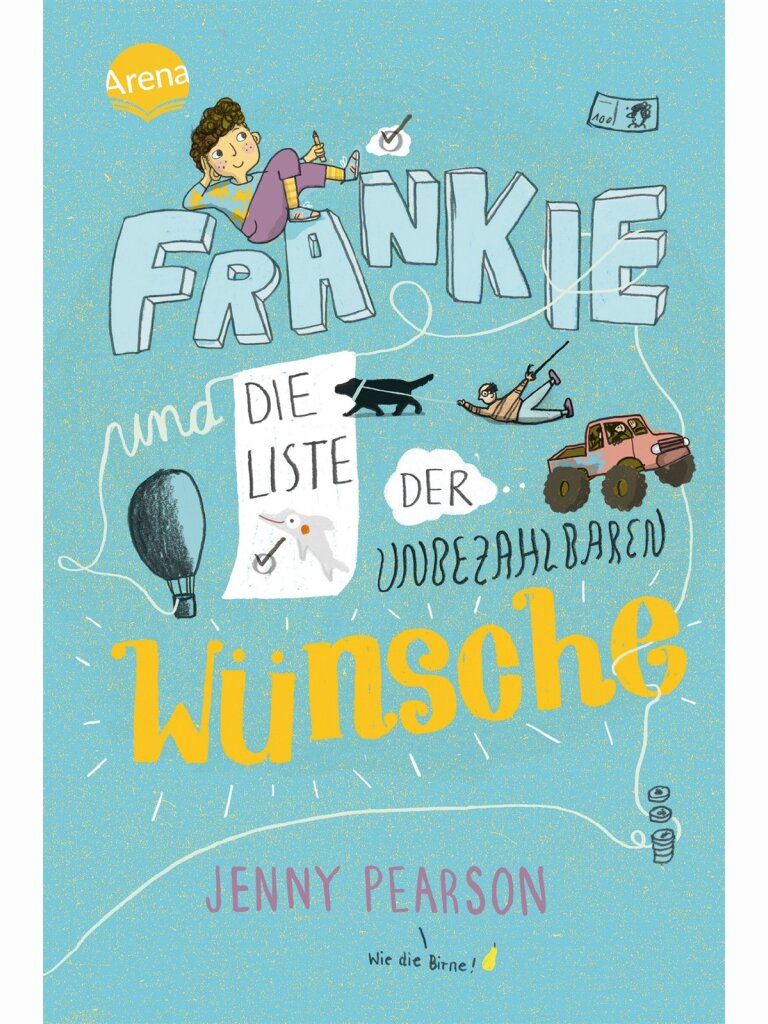 Frankie und die Liste der unbezahlbaren Wünsche