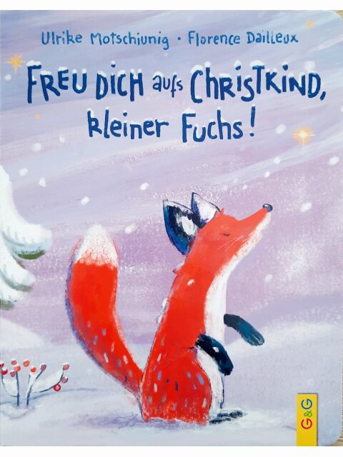 Freu dich aufs Christkind, kleiner Fuchs