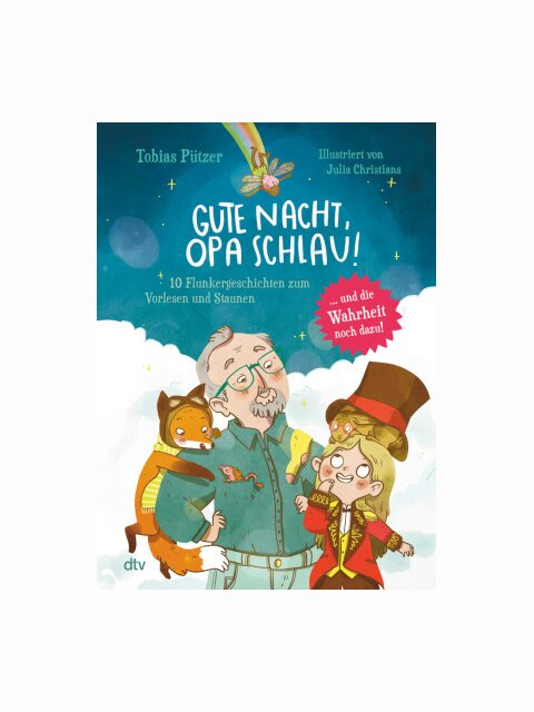 Gute Nacht, Opa Schlau