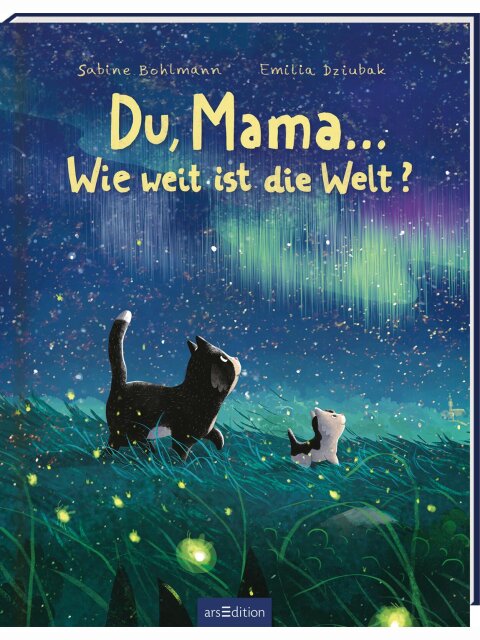 Du, Mama… Wie weit ist die Welt?
