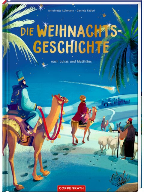 Die Weihnachtsgeschichte nach Lukas und Matthäus