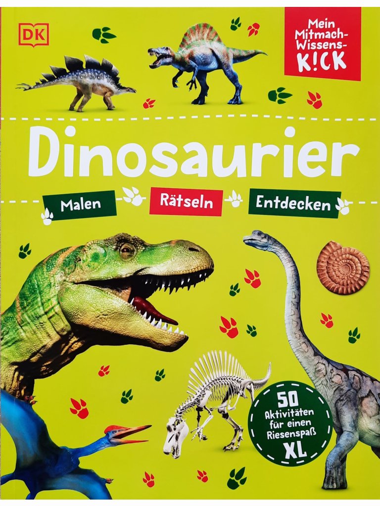 Mein Mitmach-Wissens-Kick: Dinosaurier