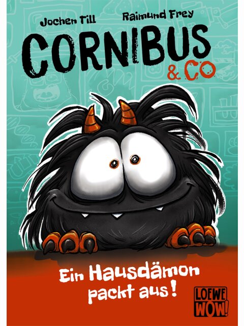 Cornibus & Co (Band 1) – Ein Hausdämon packt aus!