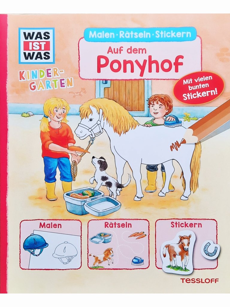 WaS IST WAS Kindergarten: Malen R&auml;tseln Stickern &ndash; Auf dem Ponyhof