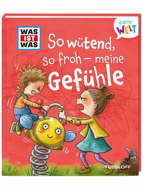 WAS IST WAS Meine Welt: So wütend, so froh – meine Gefühle