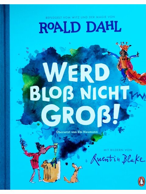 Werd bloß nicht groß!