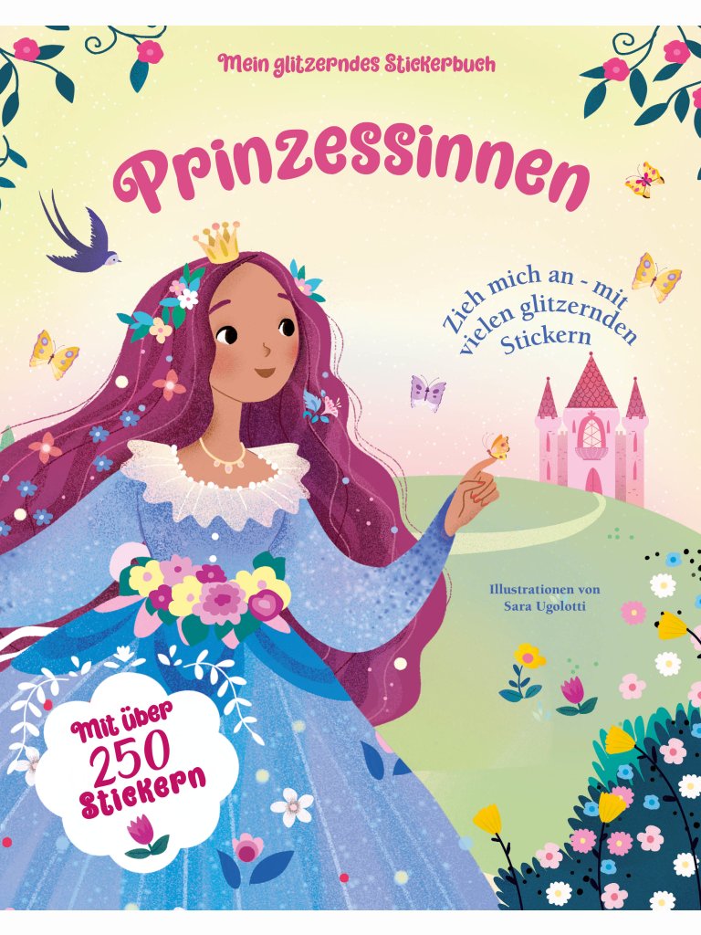 Mein glitzerndes Stickerbuch &ndash; Prinzessinnen